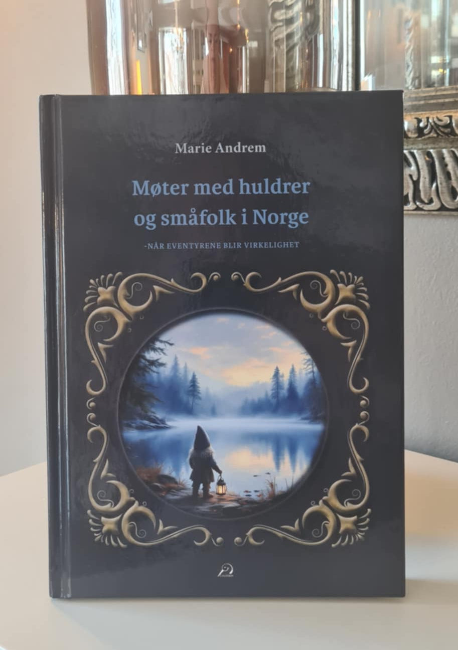 Møter med huldrer og småfolk i Norge- Innbundet